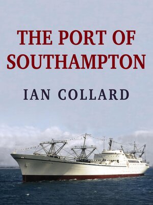 cover image of The Port of Southampton